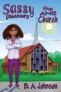 Sassy Discovers The Ame Church - Preview