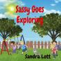 Sassy Goes Exploring - Preview