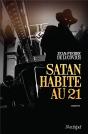 Satan Habite Au 21 - Preview