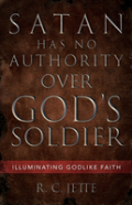 Satan Has No Authority Over God'S Soldier