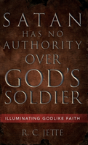 Satan Has No Authority Over God'S Soldier - Preview