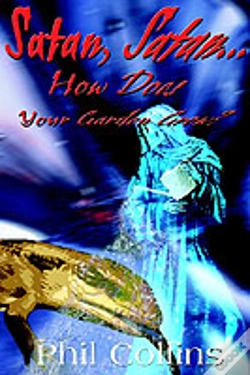 Capa do artigo Satan, Satan... How Does Your Garden Grow?