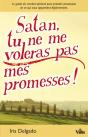 Satan Tu Ne Me Voleras Pas Mes Promesses - Preview