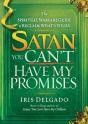 Satan, You Can'T Have My Promises - Preview