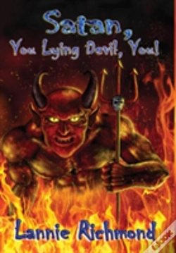 Capa do artigo Satan, You Lying Devil, You!