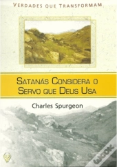 Satanás Considera o Servo que Deus Usa