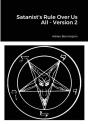 Satanist'S Rule Over Us All - Version 2 - Preview