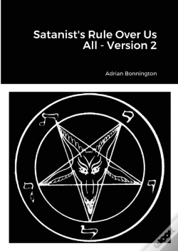 Capa do artigo Satanist'S Rule Over Us All - Version 2