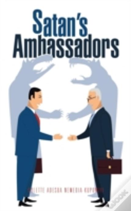 Satan'S Ambassadors