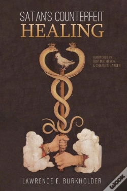 Capa do artigo Satan'S Counterfeit Healing