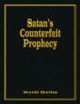 Satan'S Counterfeit Prophecy - Preview