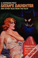 Satan'S Daughter And Other Tales From The Pulps