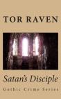 Satan'S Disciple: Gothic Crime Series - Preview