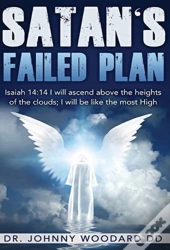 Satan'S Failed Plan