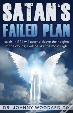 Capa do artigo Satan'S Failed Plan: Isaiah 14:14 I Will