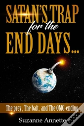 Satan'S Trap For The End Days