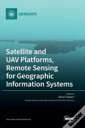 Capa do artigo Satellite And Uav Platforms, Remote Sensing For Geographic Information Systems