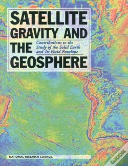 Capa do artigo Satellite Gravity And The Geosphere