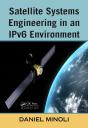 Satellite Systems Engineering In An Ipv6 Environment - Preview