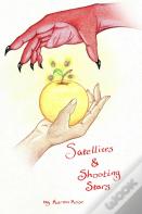 Satellites & Shooting Stars