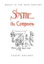 Satie The Composer - Preview