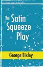 Satin Squeeze Play - Preview