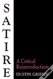 Satire: A Critical Reintroduction