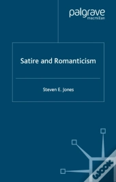 Satire And Romanticism