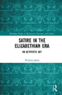Satire In The Elizabethan Era - Preview