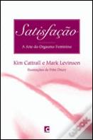Satisfação - A Arte do Orgasmo Feminino