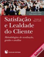 Satisfação e Lealdade do Cliente