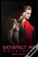 Satisfact Me Moustafa'