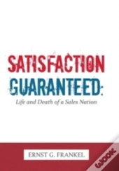 Satisfaction Guaranteed