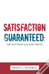 Satisfaction Guaranteed