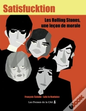 Capa do artigo Satisfucktion : Les Rolling Stones, Une Leçon De Morale