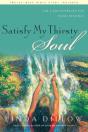 Satisfy My Thirsty Soul - Preview