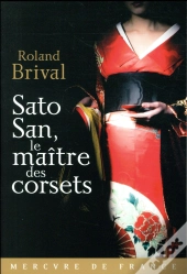 Sato San, Le Maitre Des Corsets