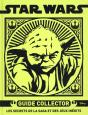Satr Wars ; Guide Collector ; Épisodes 1 À 6 - Preview