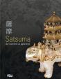 Satsuma ; De L'Exotisme Au Japonisme - Preview