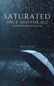 Saturated Once And For All