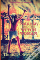 Saturday & The Witch Woman
