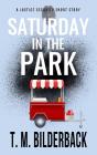 Saturday In The Park - A Justice Security Short Story - Preview