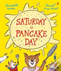 Saturday Is Pancake Day