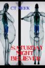 Saturday Night Believer - Preview