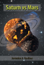 Saturn Vs Mars - Preview