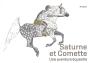 Saturne Et Comette - Une Aventure Equestre - Preview
