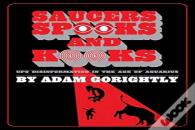 Saucers, Spooks And Kooks