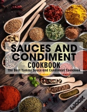 Capa do artigo Sauces And Condiment Cookbook