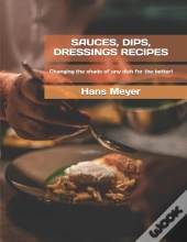 Sauces, Dips, Dressings Recipes