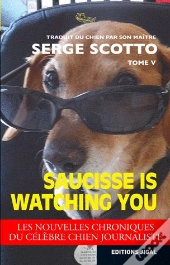 Saucisse Is Watching You